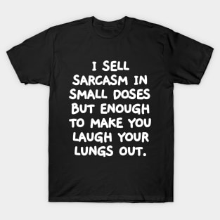 Sarcastic comments loading, please wait... T-Shirt